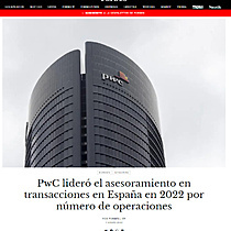 PwC lider el asesoramiento en transacciones en Espaa en 2022 por nmero de operaciones